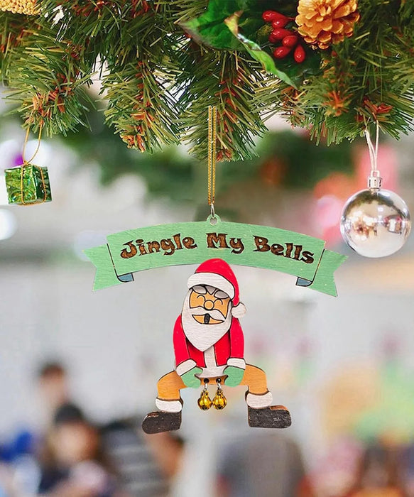 Jingle My Bells Funny Christmas Tree Hanging Ornament Santa Butt Bell